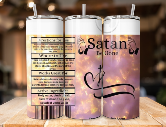 Satan Away 20 oz Tumbler